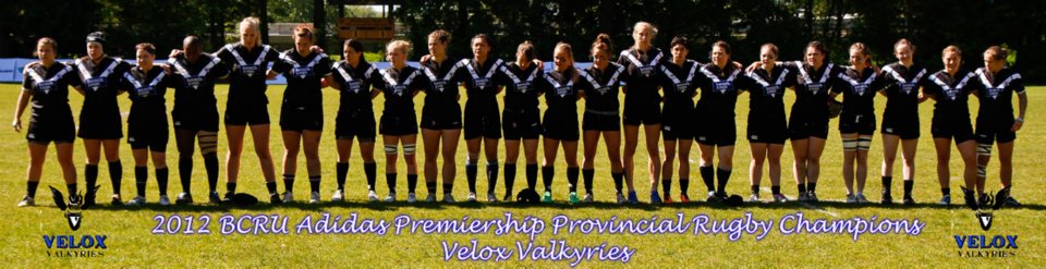 Velox Valkyries Senior Womens- VIRU 1st Div champs/ BCRU Premier provincial Champs 2012